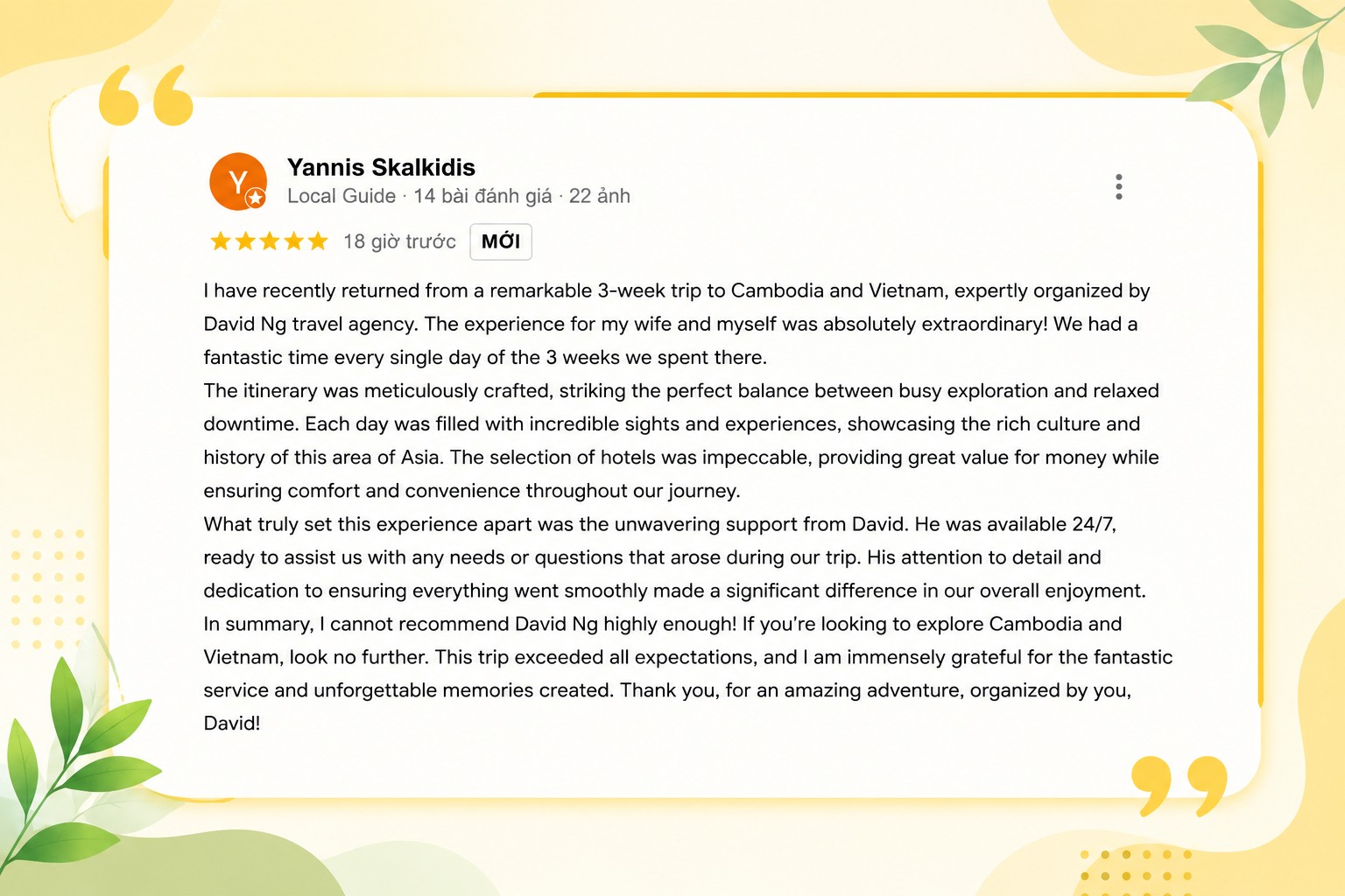 Customer review from Yannis Skalkidis about his Cambodia and Vietnam private tour experience